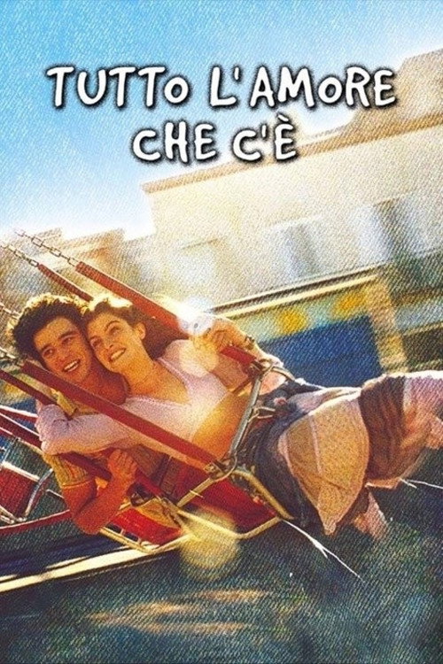 Movie poster for Tutto l'amore che c'è (2000)
