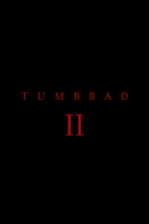 Movie poster for Tumbbad II (2027)