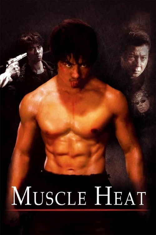Movie poster for Muscle Heat (2002)