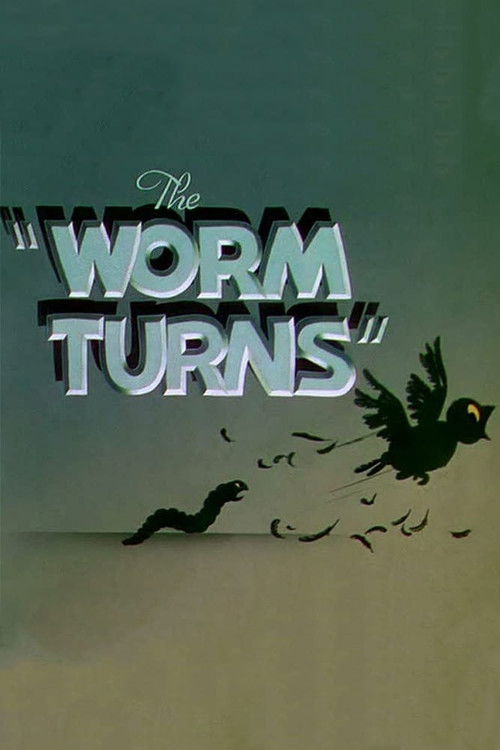 Movie poster for The Worm Turns (1937)