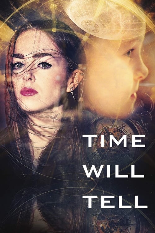 Movie poster for Time Will Tell (2018)