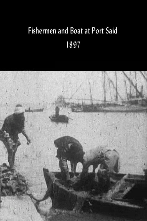 Movie poster for Fishermen and Boat at Port Said (1897)