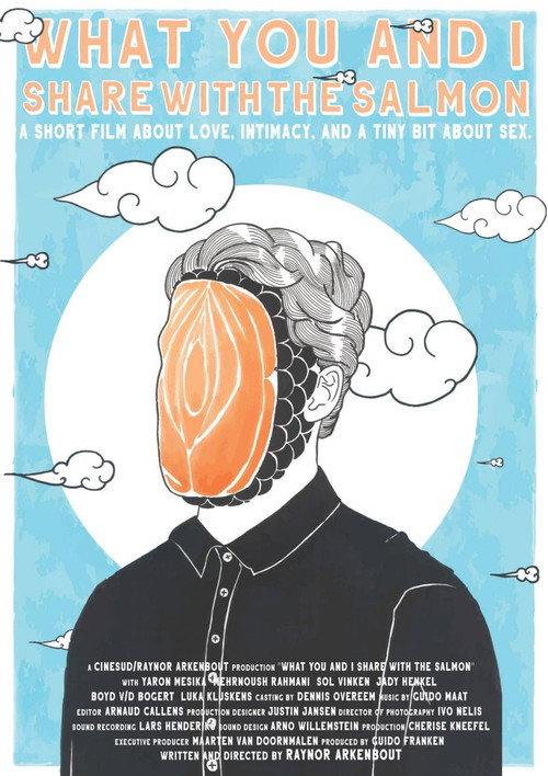 Movie poster for What You and I Share with the Salmon (2019)