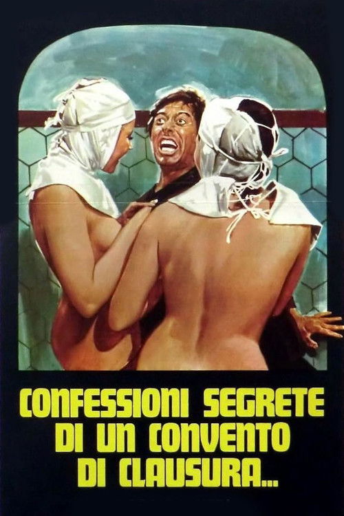 Movie poster for Secret Confessions in a Cloistered Convent (1972)