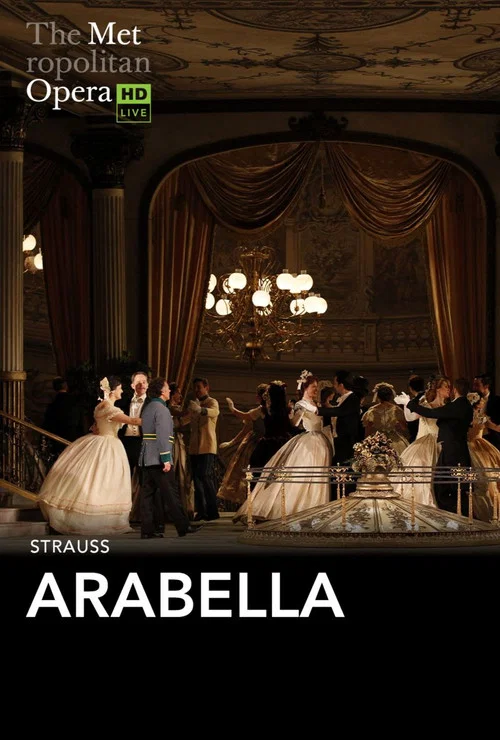 Movie poster for The Metropolitan Opera: Arabella (2025)