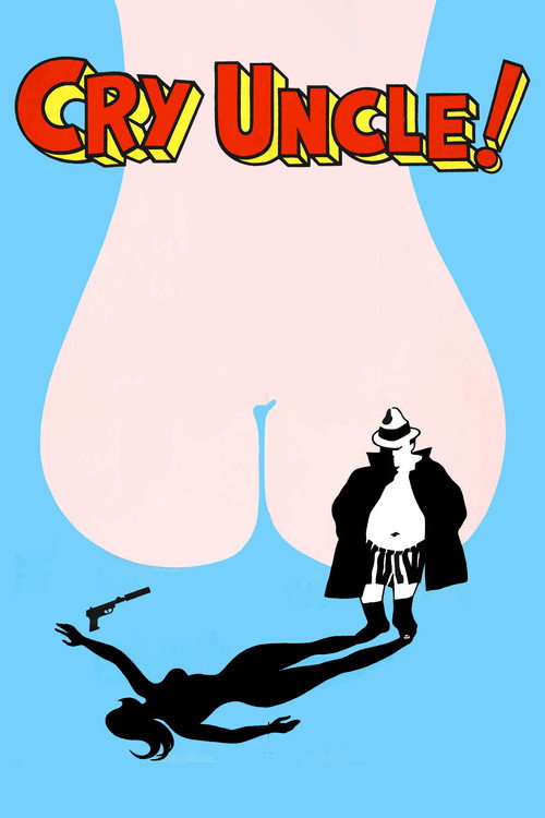 Movie poster for Cry Uncle! (1971)