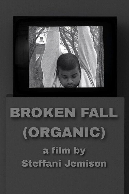 Movie poster for Broken Fall (Organic) (2008)