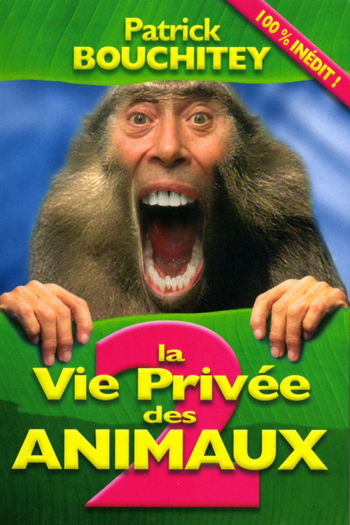 Movie poster for La Vie Privée des Animaux 2 (2008)