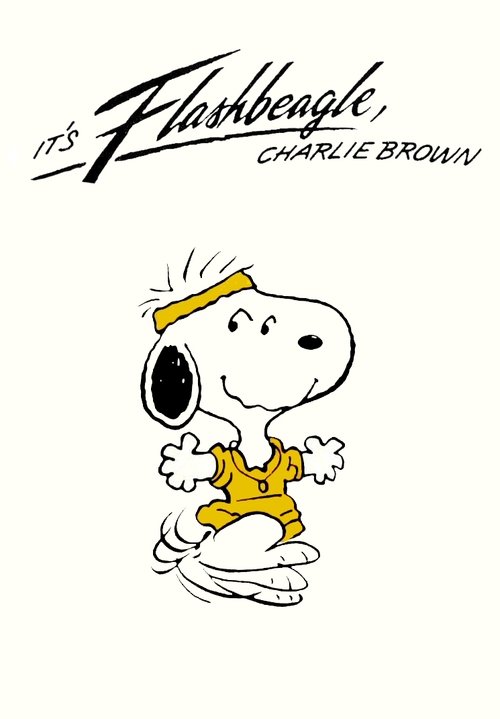 Movie poster for It's Flashbeagle, Charlie Brown (1984)