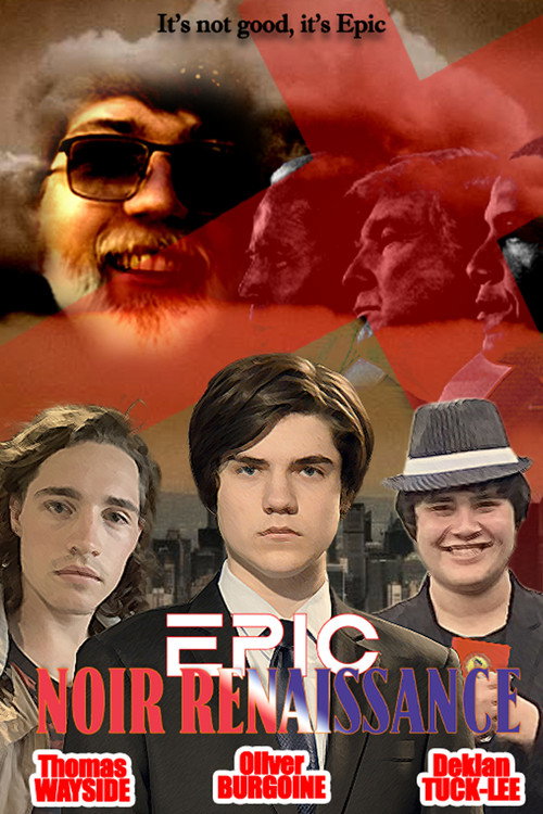 Movie poster for Epic Noir Renaissance (2024)