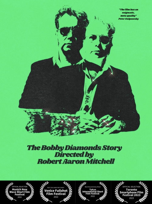 Movie poster for The Bobby Diamonds Story (2022)