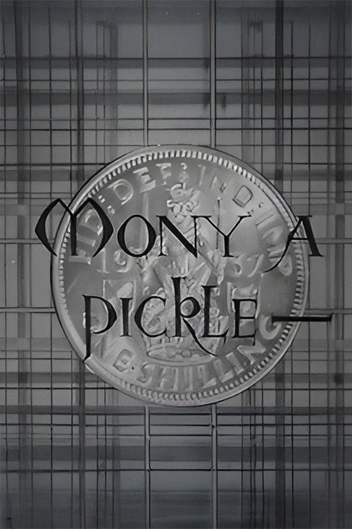 Movie poster for Mony a Pickle (1938)