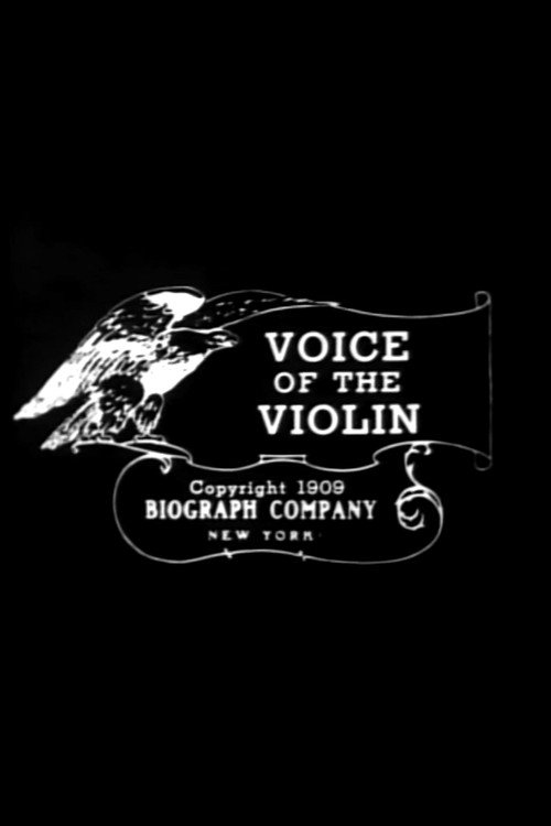 Movie poster for The Voice of the Violin (1909)