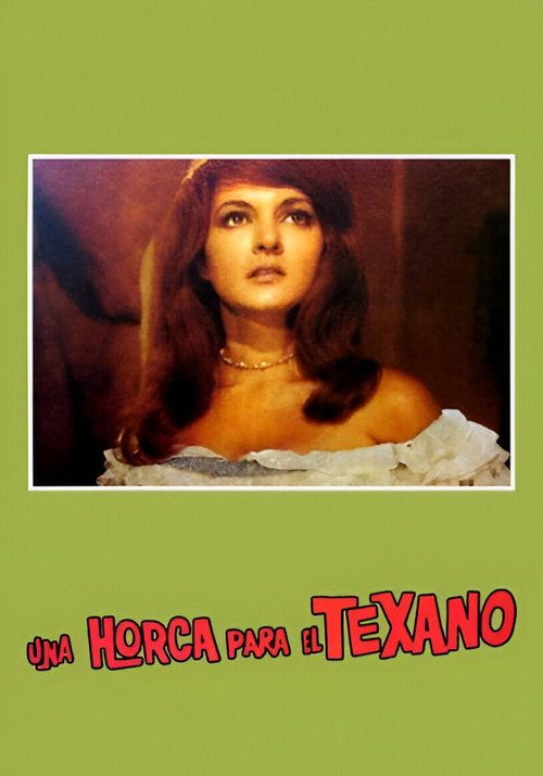 Movie poster for Una Horca Para El Texano (1969)