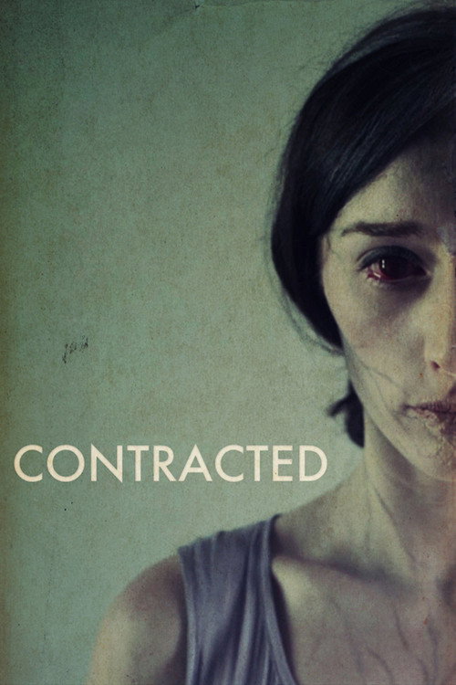 Movie poster for Contracted (2013)