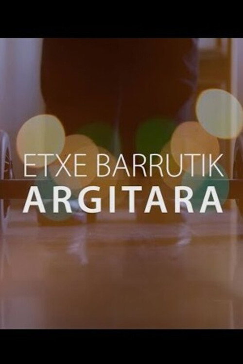 Movie poster for Etxe barrutik argitara (2021)