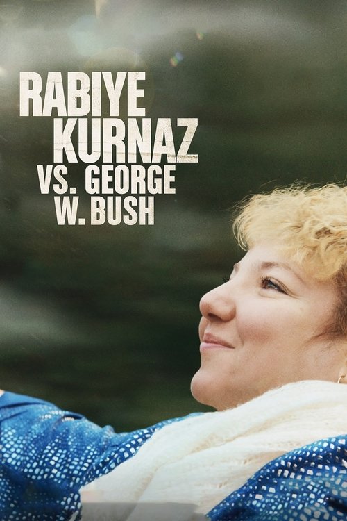 Movie poster for Rabiye Kurnaz vs. George W. Bush (2022)
