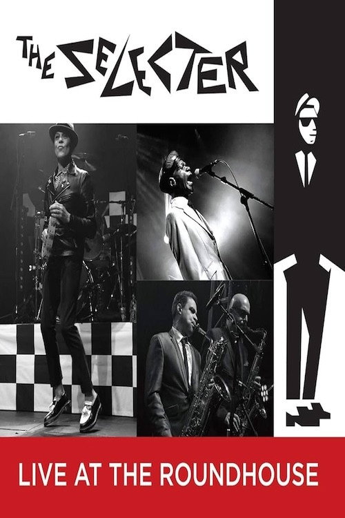 Movie poster for The Selecter: Live at the Roundhouse (2018)