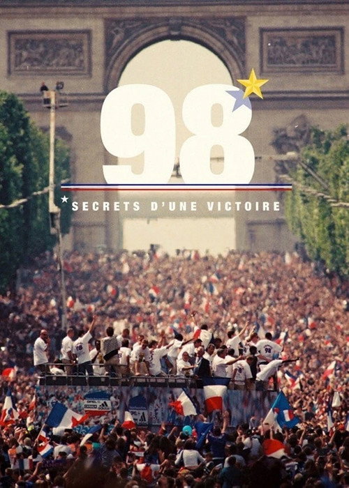 Movie poster for 98, secrets d'une victoire (2018)
