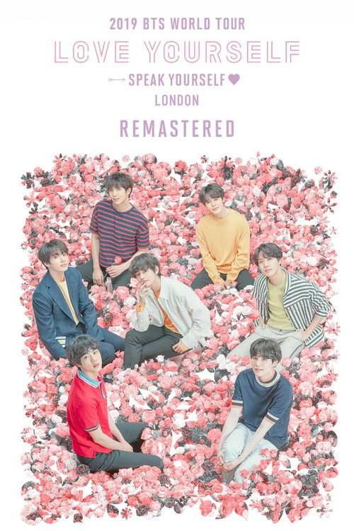 Movie poster for BTS 2019 WORLD TOUR 'LOVE YOURSELF: SPEAK YOURSELF' LONDON Remastered (2025)
