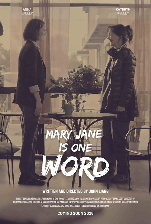 Movie poster for Maryjane Is One Word