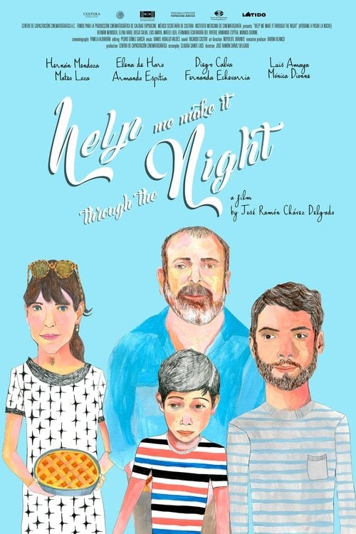 Movie poster for Help Me Make It Through the Night (2018)