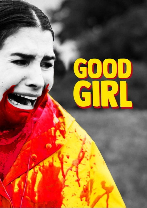 Movie poster for Good girl (2021)