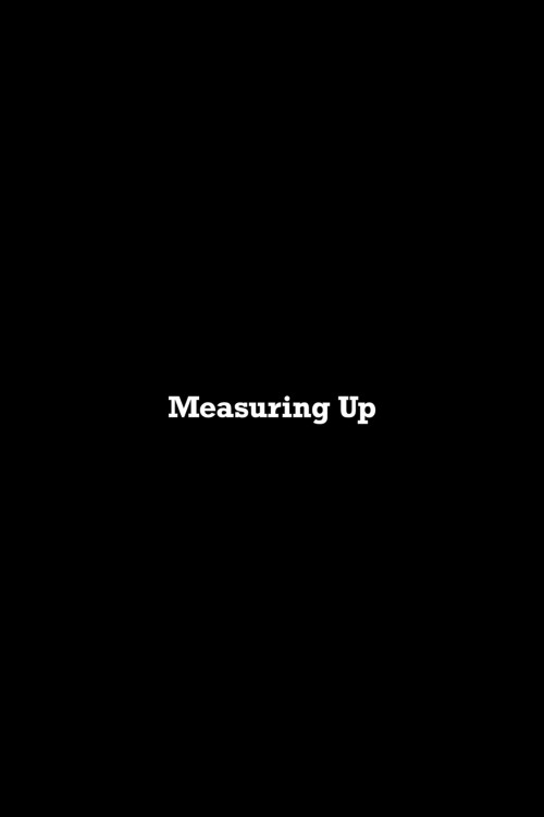 Movie poster for Measuring Up (2025)