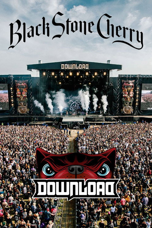 Movie poster for Black Stone Cherry - Live from Download 2018 (2020)