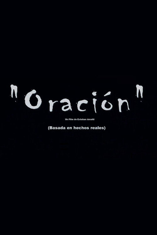 Movie poster for Oración (2018)