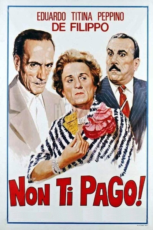 Movie poster for Non ti pago! (1942)