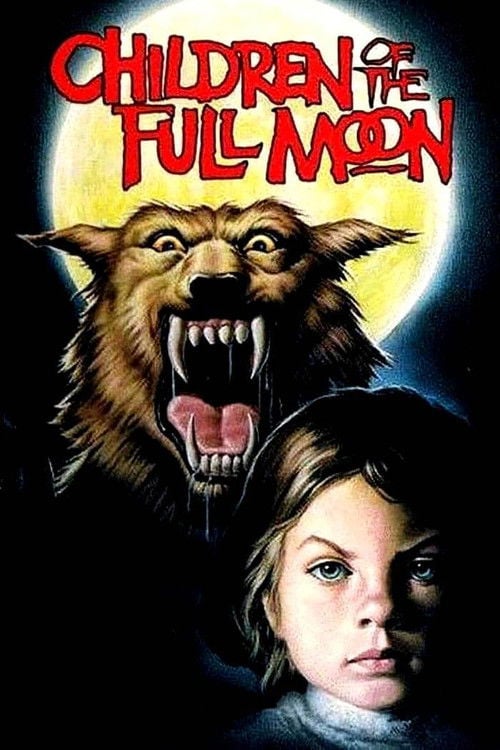 Movie poster for Children of the Full Moon (1980)