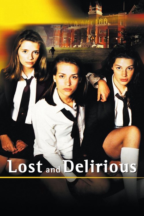 Movie poster for Lost and Delirious (2001)