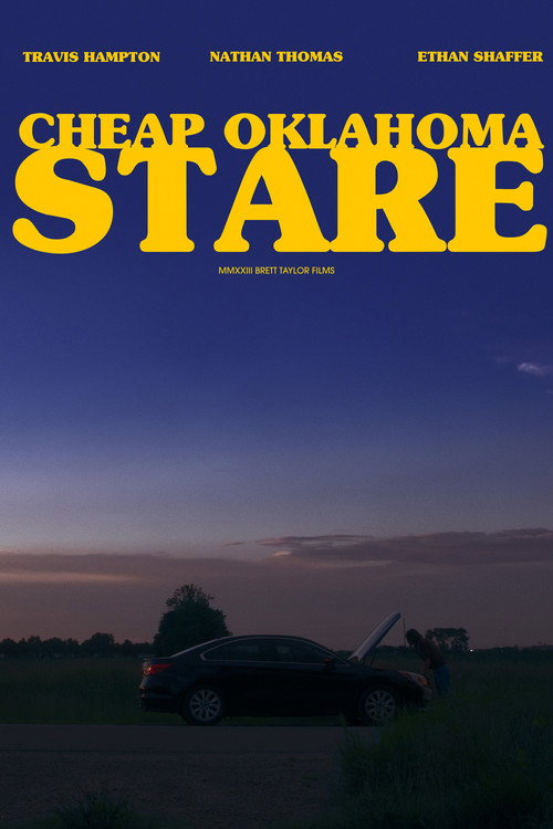 Movie poster for Cheap Oklahoma Stare (2023)