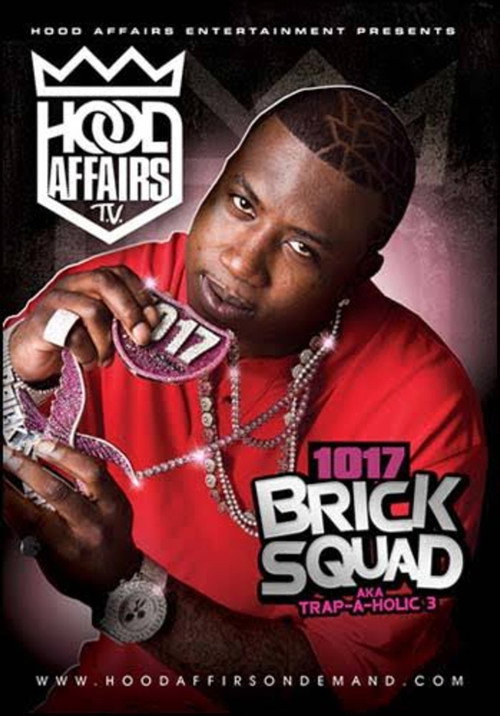 Movie poster for 1017 Brick Squad AKA Trap-A-Holics 3