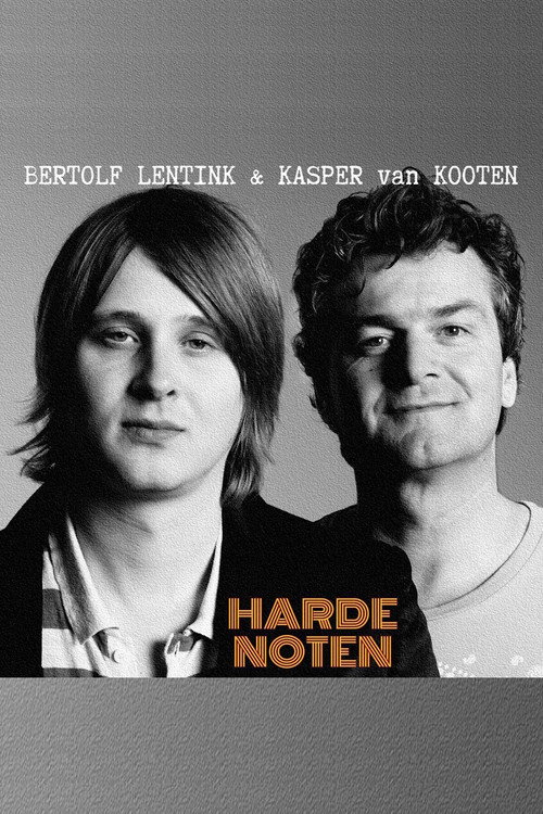 Movie poster for Kasper van Kooten & Bertolf Lentink: Harde noten (2013)