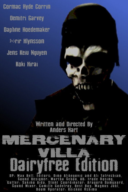Movie poster for Mercenary Villa: Dairy Free Edition (2026)