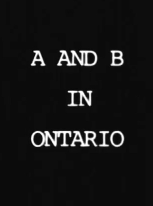 Movie poster for A and B in Ontario (1967)