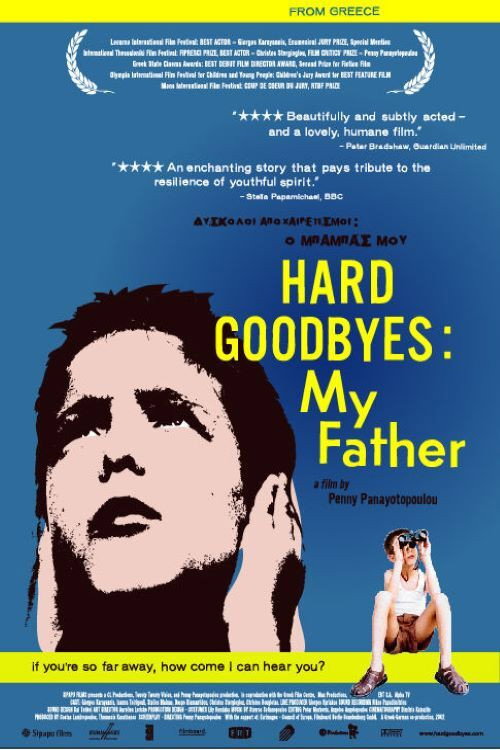 Movie poster for Hard Goodbyes: My Father (2002)