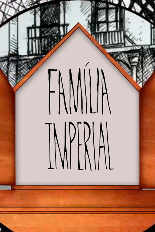Família Imperial poster