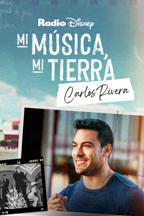 Movie poster for My Music, My Roots: Carlos Rivera (2023)