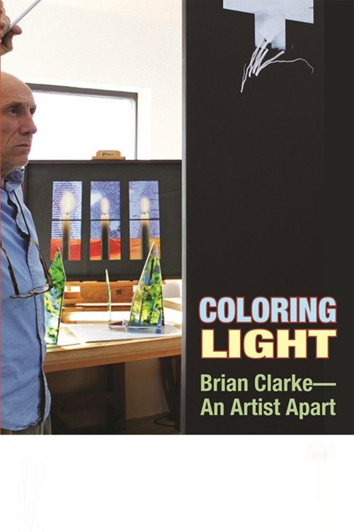 Movie poster for Colouring Light: Brian Clarke - An Artist Apart (2011)