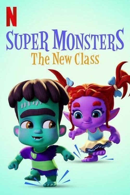Movie poster for Super Monsters: The New Class (2020)
