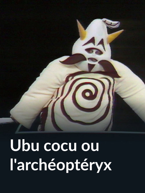 Movie poster for Ubu cocu ou l'archéoptéryx (1981)