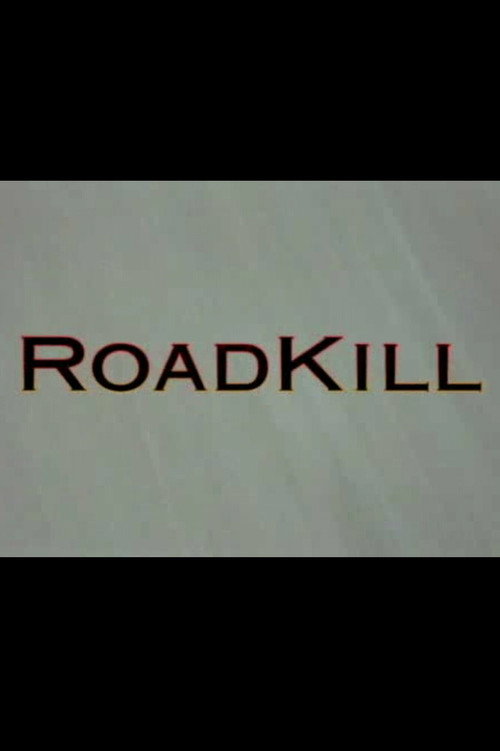 Movie poster for RoadKill (1999)