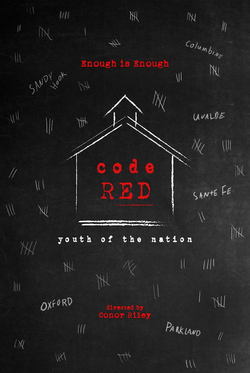Movie poster for Code Red: Youth of the Nation (2022)
