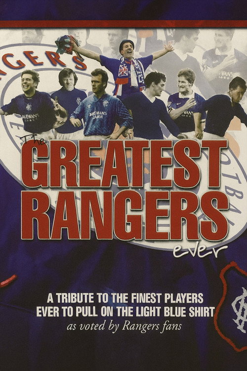 Movie poster for Glasgow Rangers: Greatest Rangers (2000)