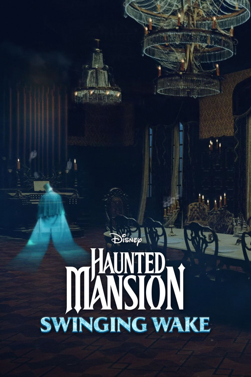 Movie poster for Haunted Mansion: Swinging Wake (2023)
