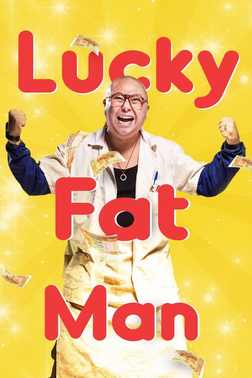 Movie poster for Lucky Fat Man (2017)
