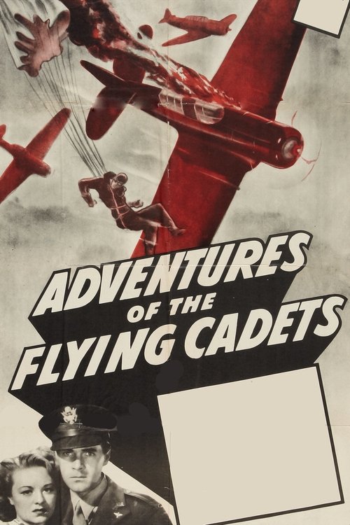 Movie poster for Adventures of the Flying Cadets (1943)